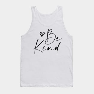 Be a Kind Human Shirt Tank Top